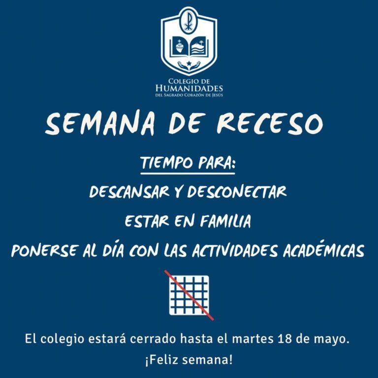 ¡Buena Semana de Receso!