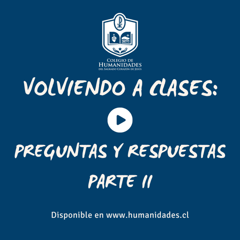 Volviendo a clases: Preguntas y respuestas (Parte II)