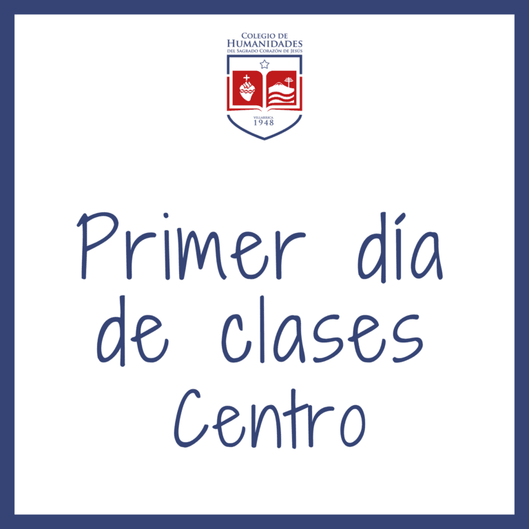 Primer día de clases «Sede Centro»