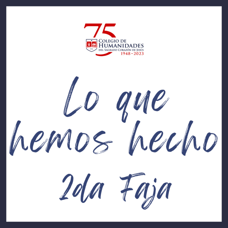 Lo que hemos hecho, 2da Faja