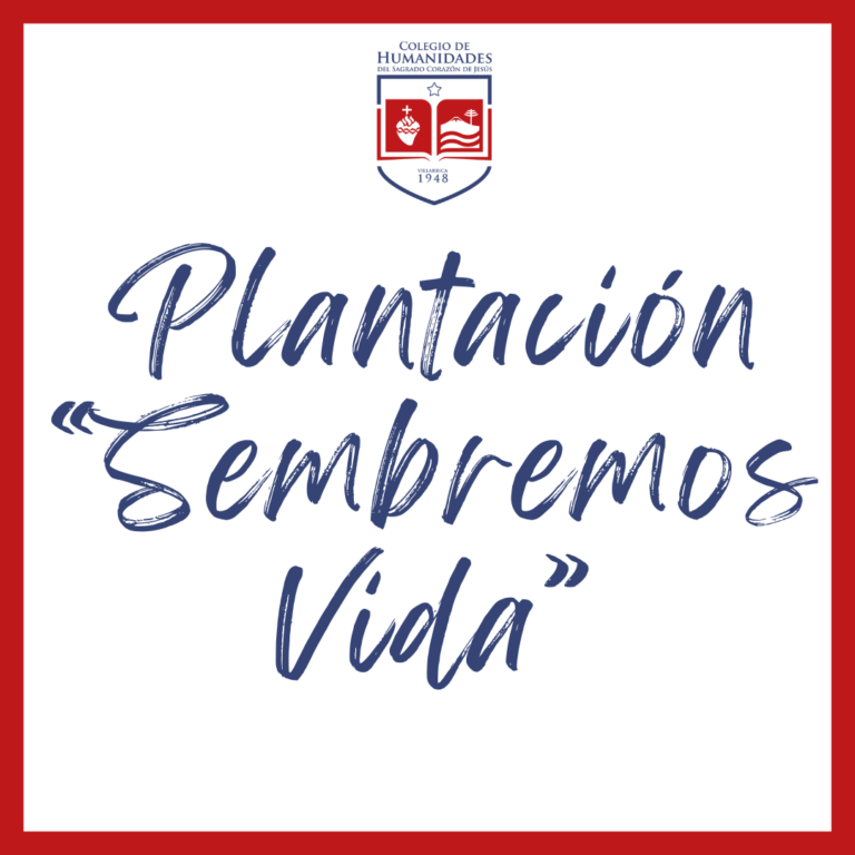 Plantación «Sembremos Vida»