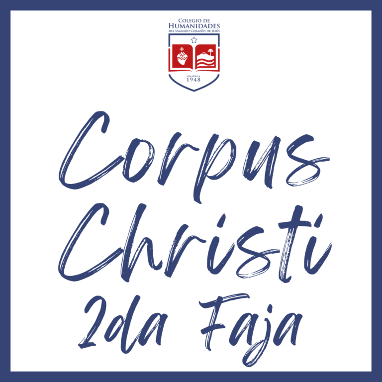 Solemnidad del Corpus Christi Sede 2da Faja
