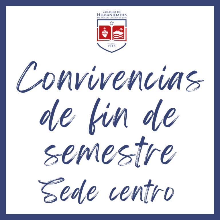 Convivencias de fin de semestre, Sede centro