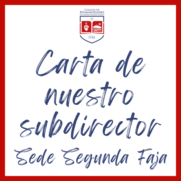 Carta de nuestro subdirector, Sede Segunda Faja